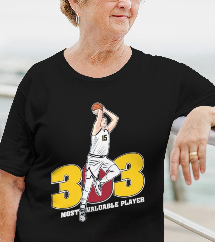 Nikola Jokic 303 Most Valuable Player Basketball 15 T-Shirt