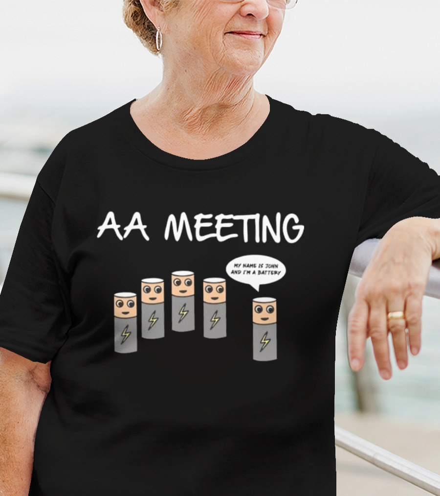 AA Meeting Summerhays Bros My Name Is John And I'm A Battery T-Shirt
