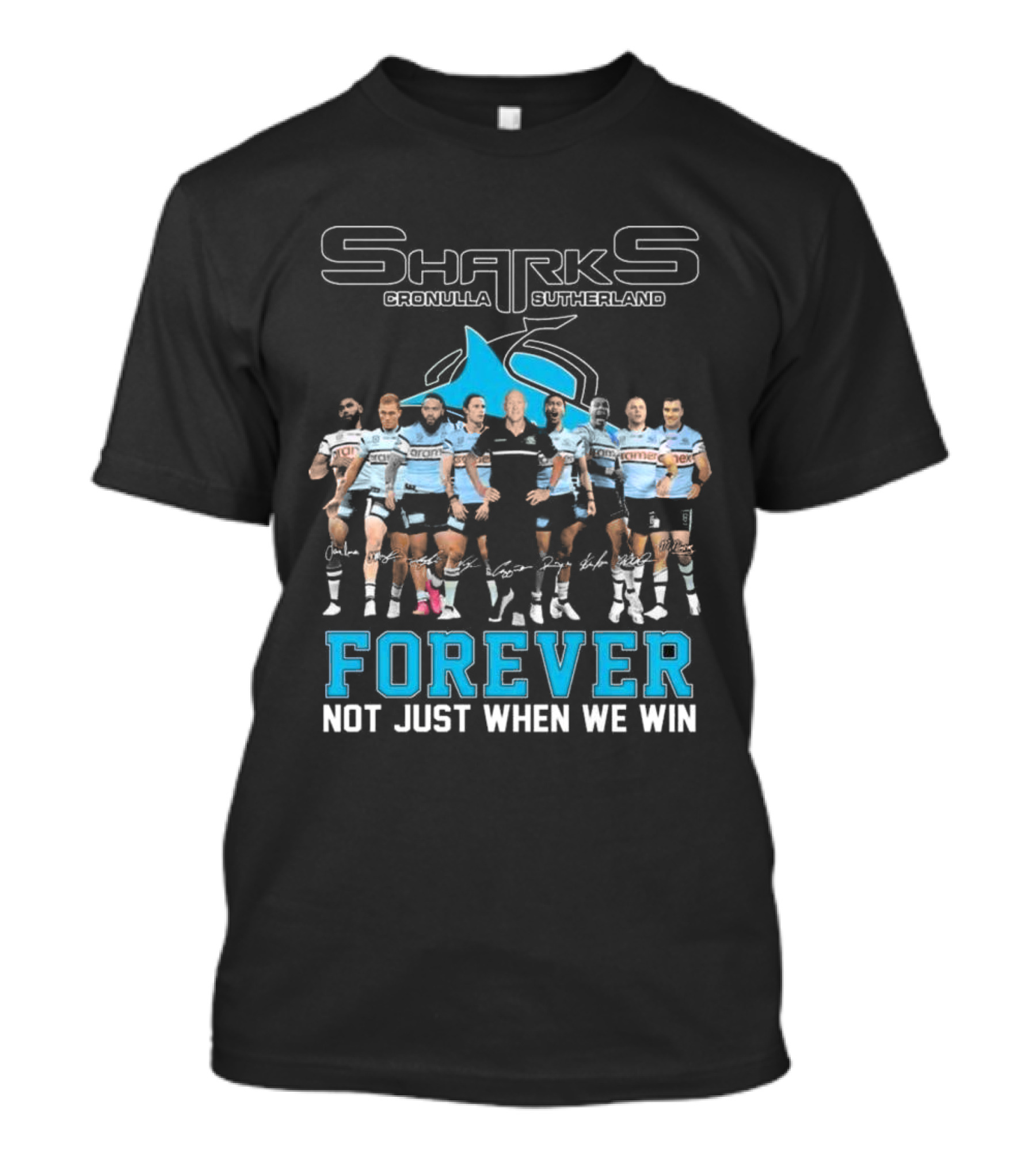 Cronulla-Sutherland Sharks Forever Unity Not Just When We Win T-Shirt