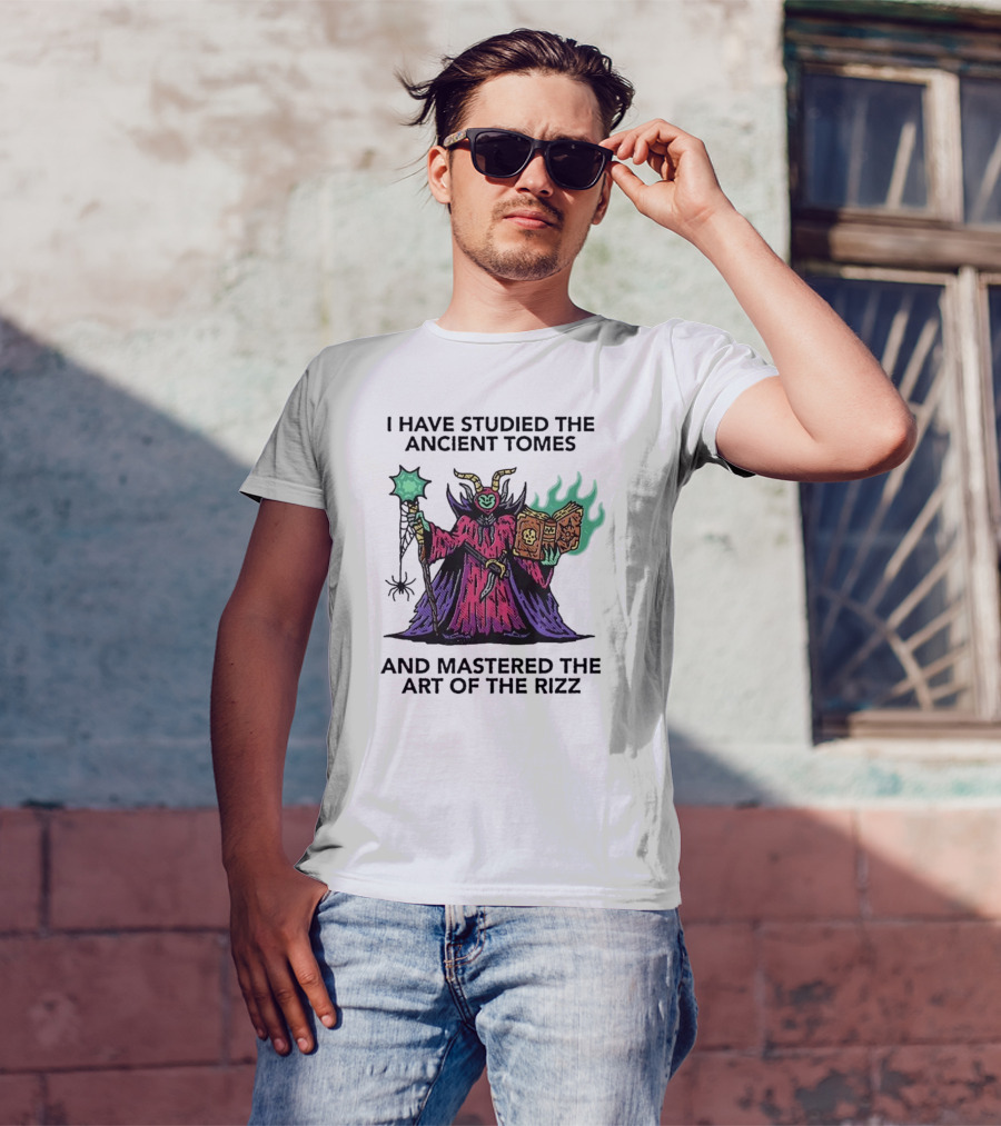 I Have Studied The Ancient Tomes And Mastered The Art Of The Rizz Wizard With Glowing Book And Staff T-Shirt