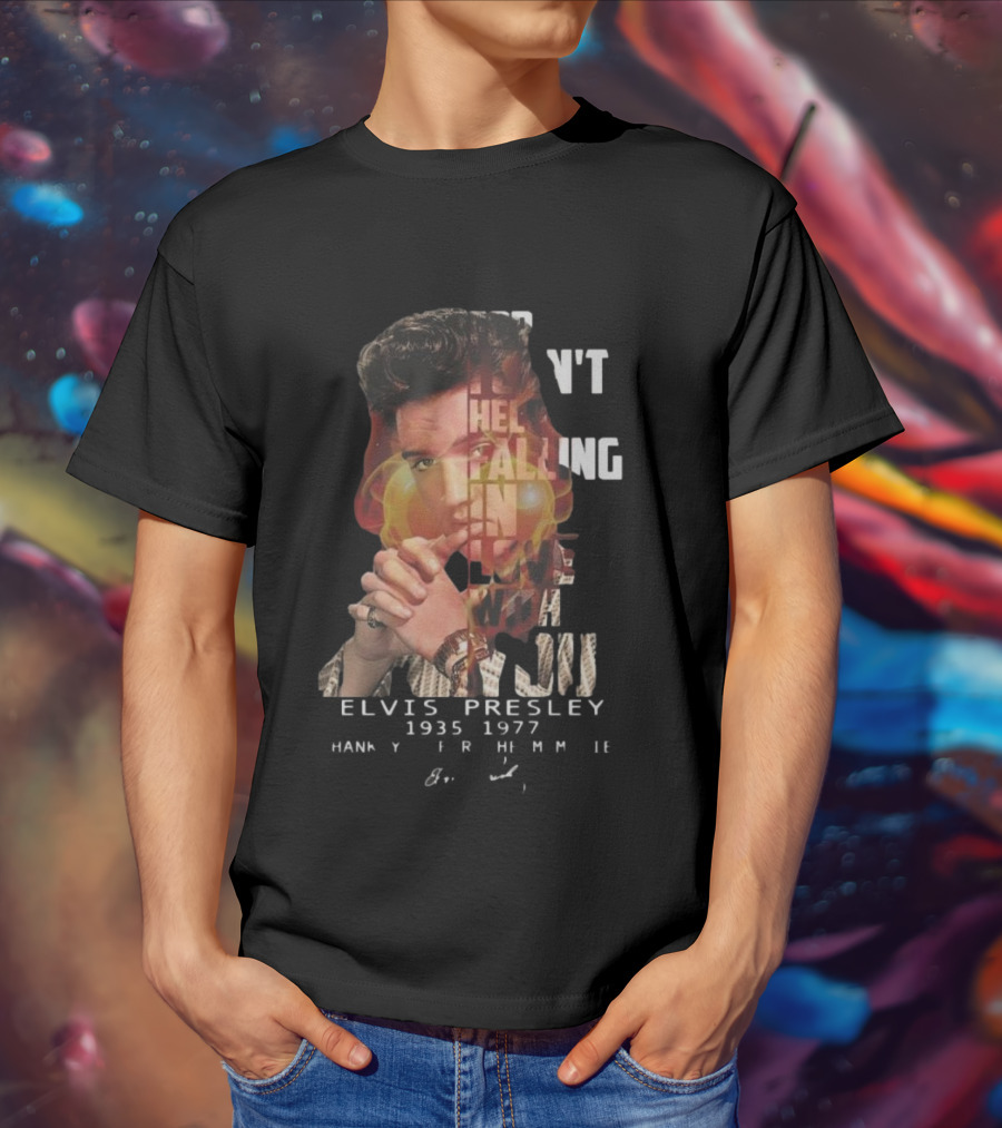Can’t Help Falling In Love Elvis Presley 1935-1977 Thank You For The Memories T-Shirt