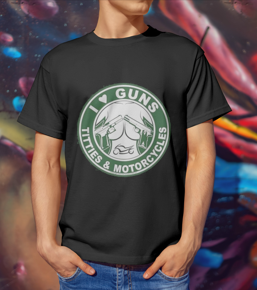 I Love Guns Titties Motorcycles Logo Circle T-Shirt