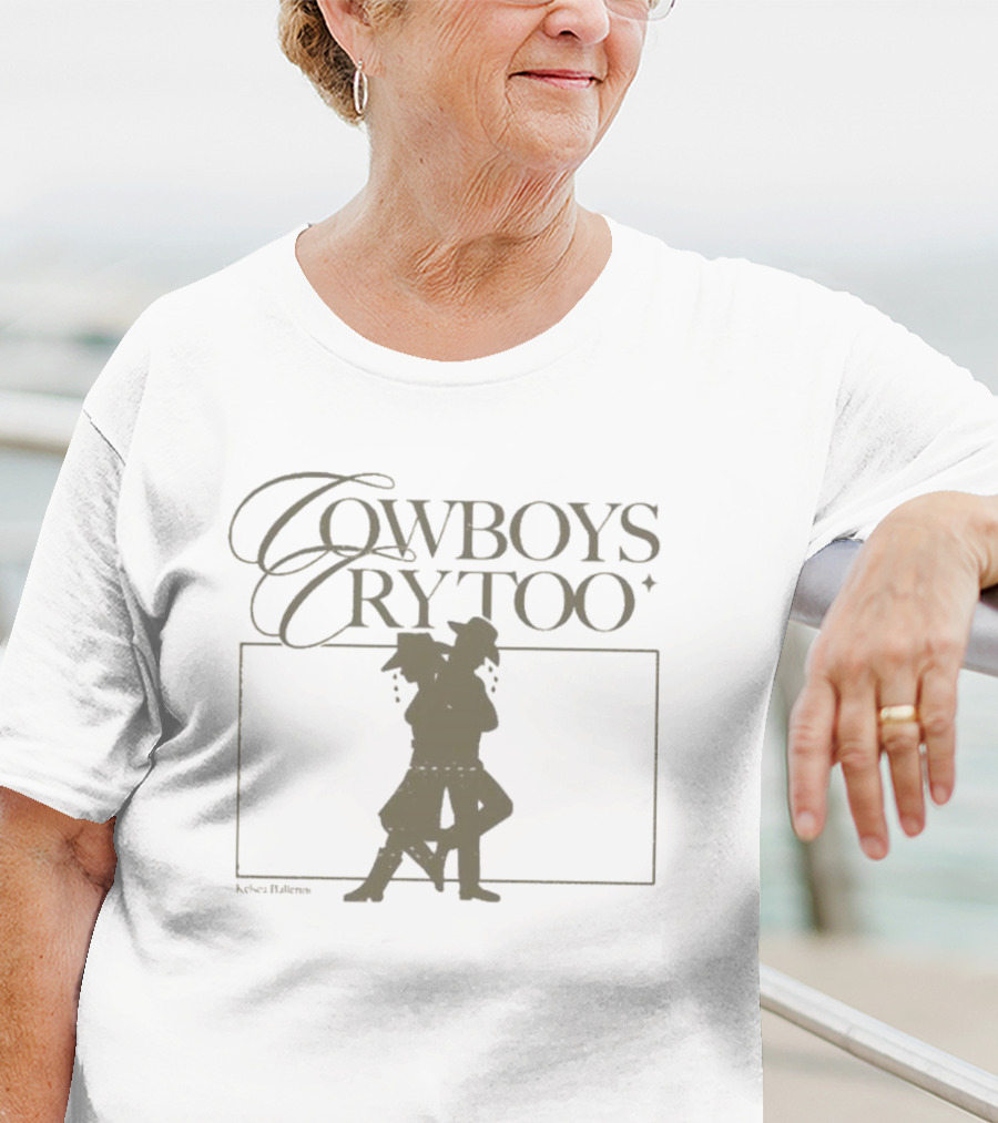 Kelsea Ballerini Cowboys Cry Too T-Shirt