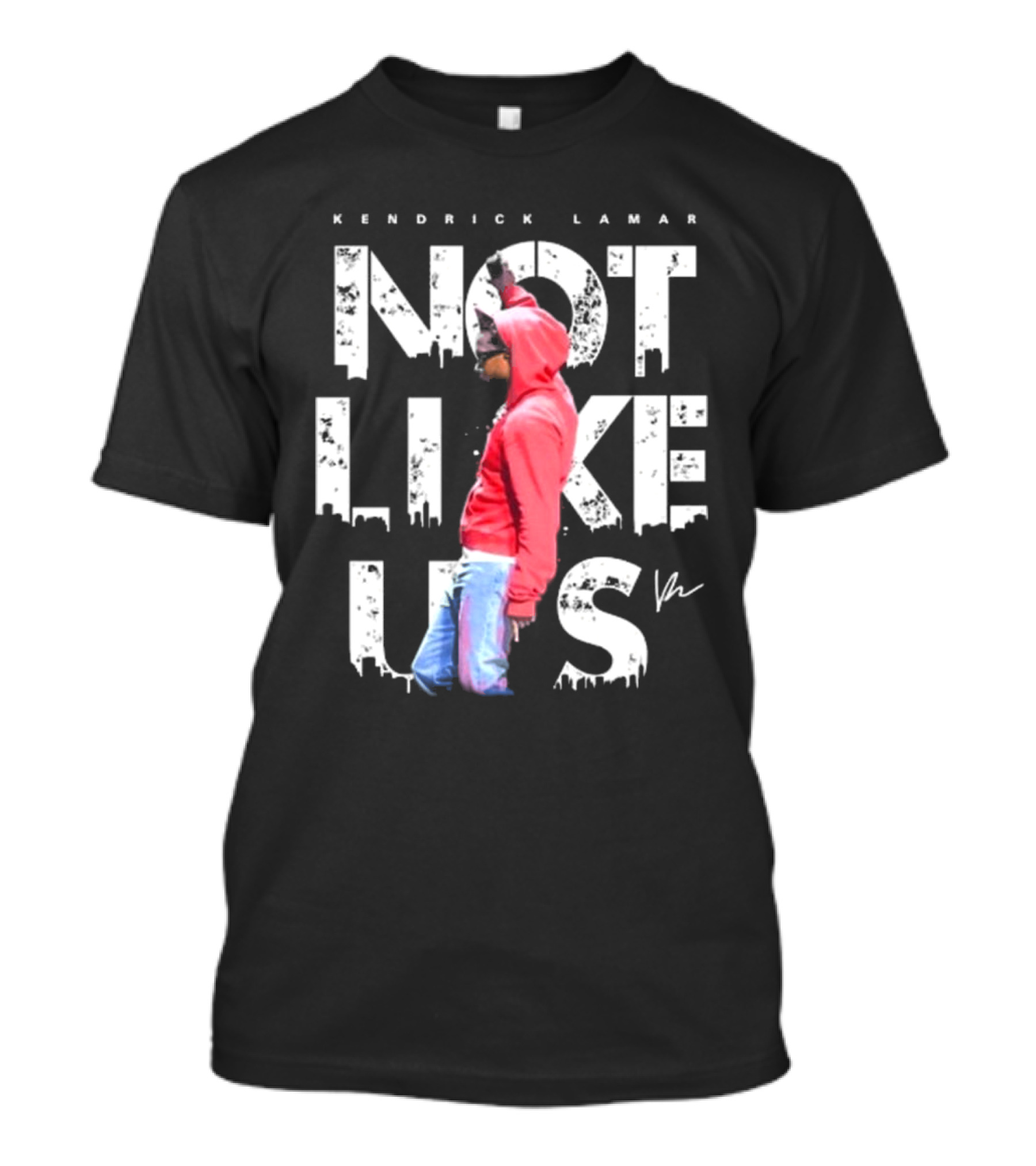 Kendrick Lamar Not Like Us Signature Hoodie Cityscape T-Shirt