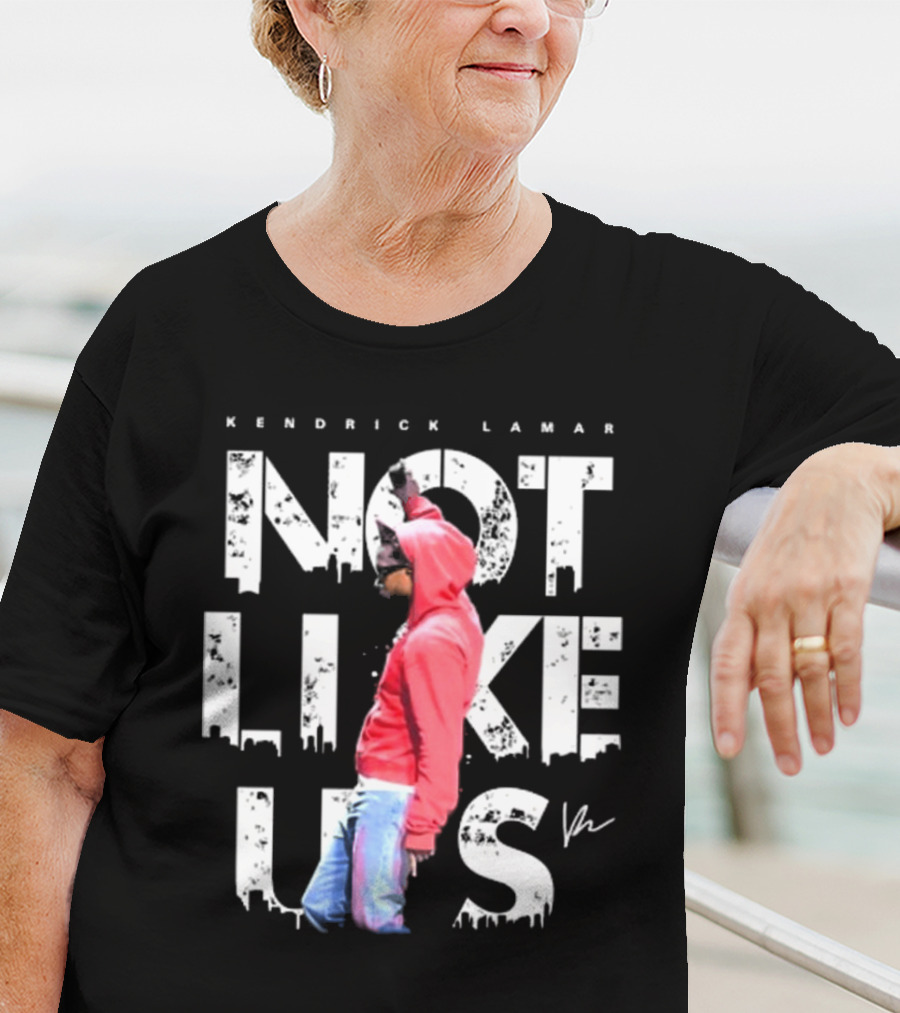 Kendrick Lamar Not Like Us Signature Hoodie Cityscape T-Shirt