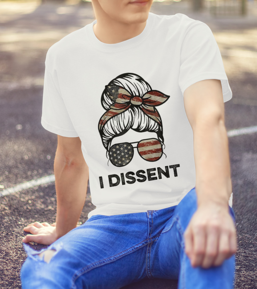 Messy Bun I Dissent USA Flag Vintage Sunglasses Bow T-Shirt
