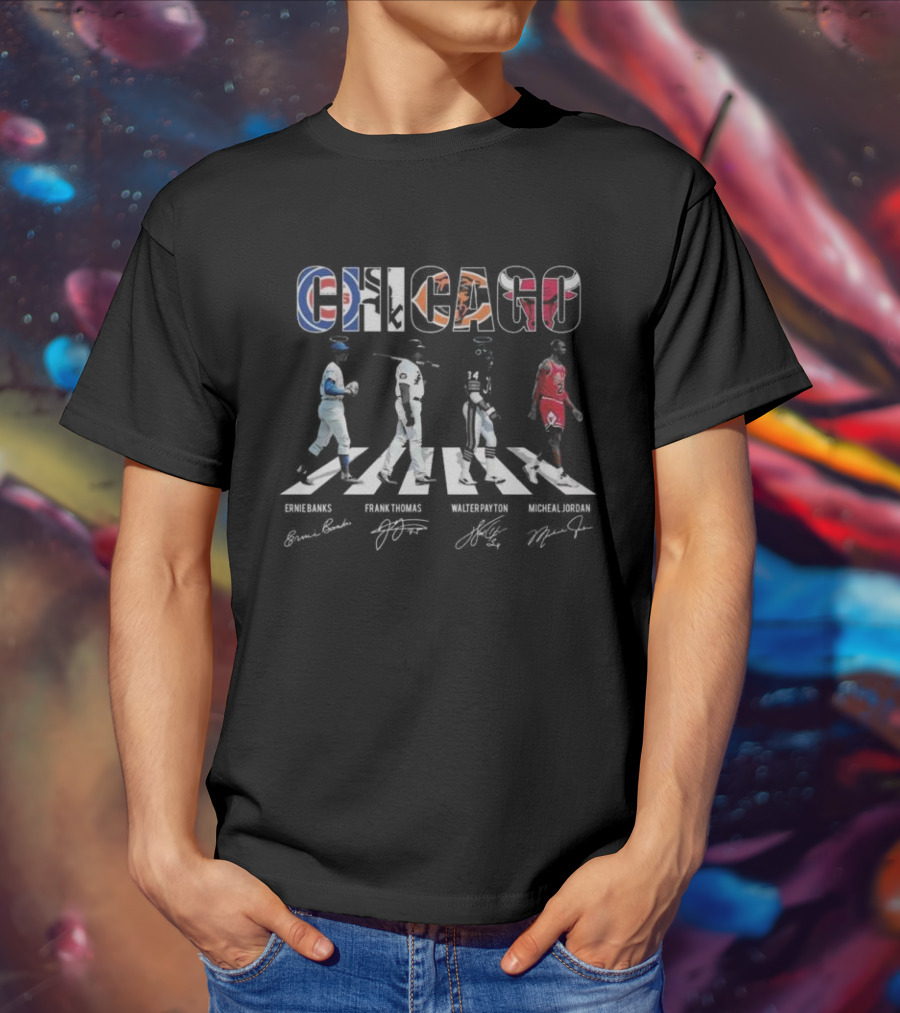 Chicago Sports Team Abbey Road Ernie Banks Frank Thomas Walter Payton Michael Jordan Signatures T-Shirt