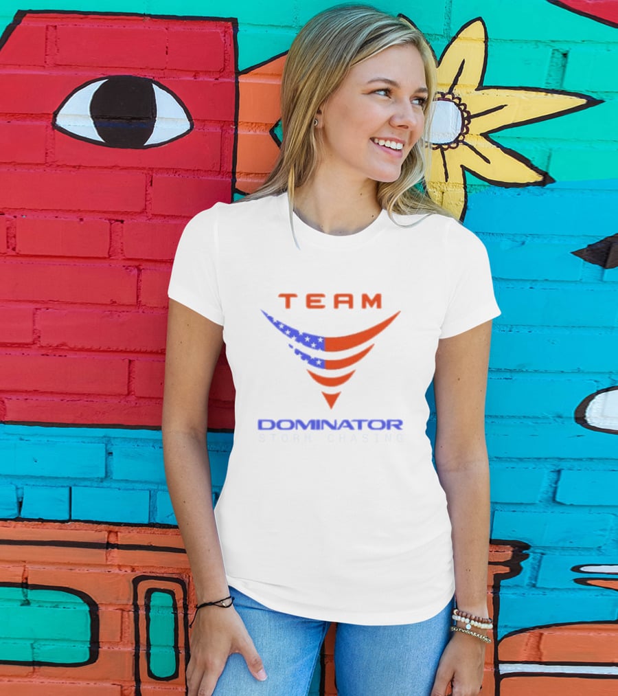 Team Dominator Storm Chasing American Reed Timmer PhD T-Shirt