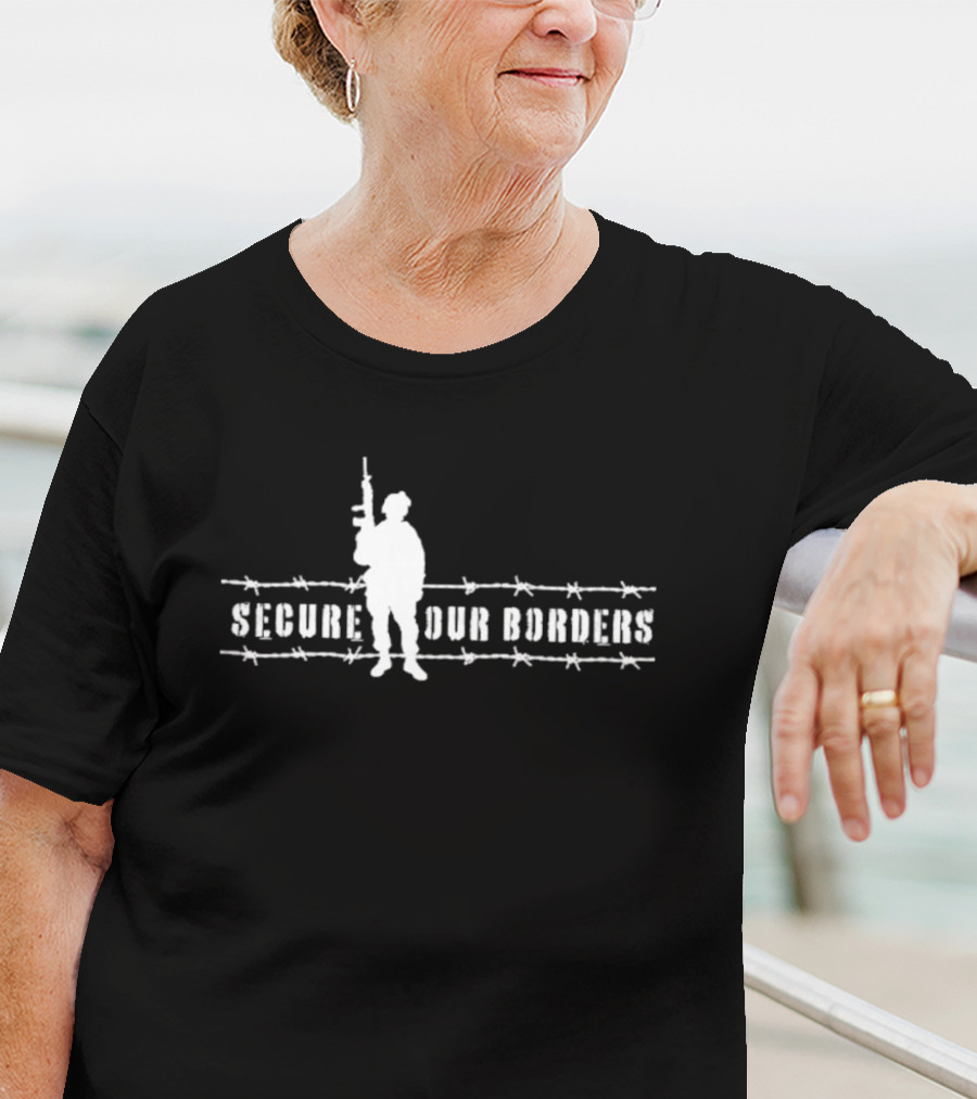 Secure Our Borders Soldier Barbed Wire T-Shirt