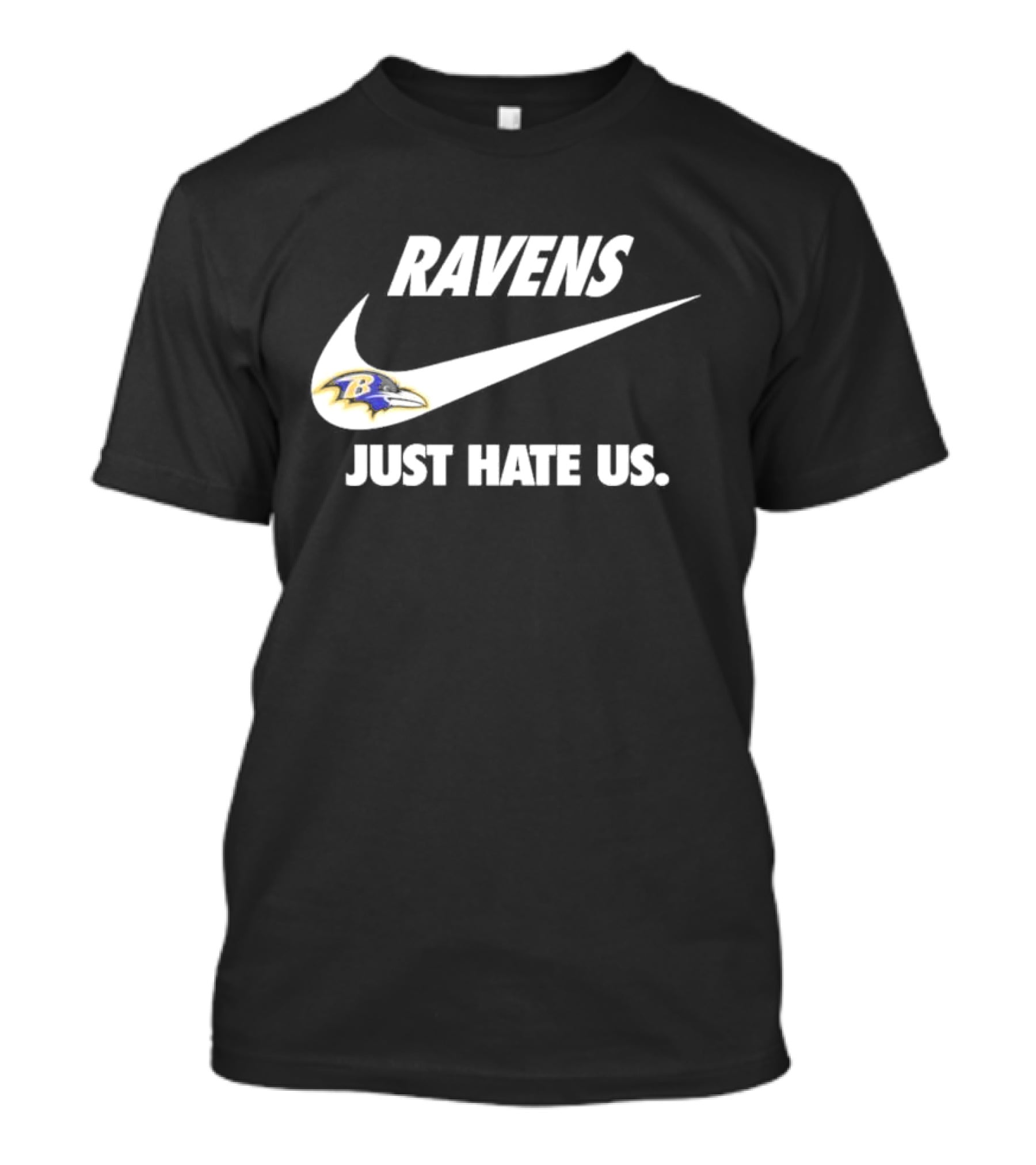 Ravens Just Hate Us Baltimore Football Team Swoosh T-Shirt