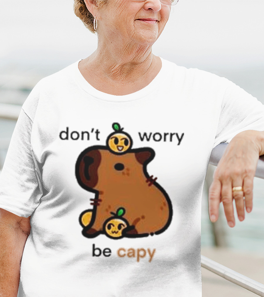 Eveoart Don’t Worry Be Capy Cute Capybara With Fruit Companions T-Shirt