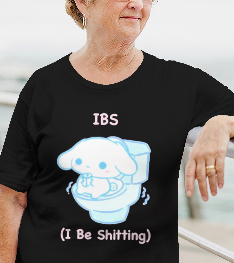 IBS I Be Shitting Cinnamoroll Toilet Humor T-Shirt