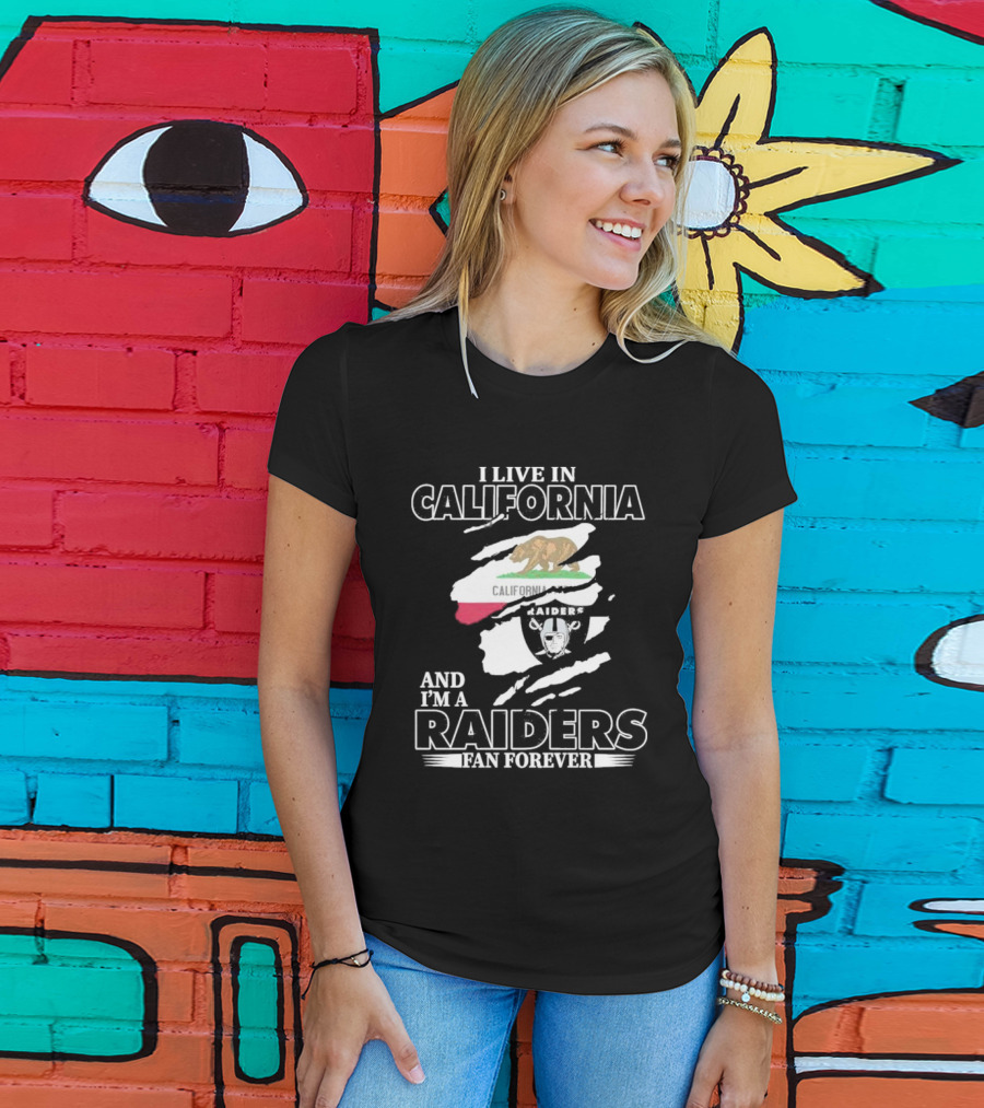 California Living Raiders Fan Forever T-Shirt