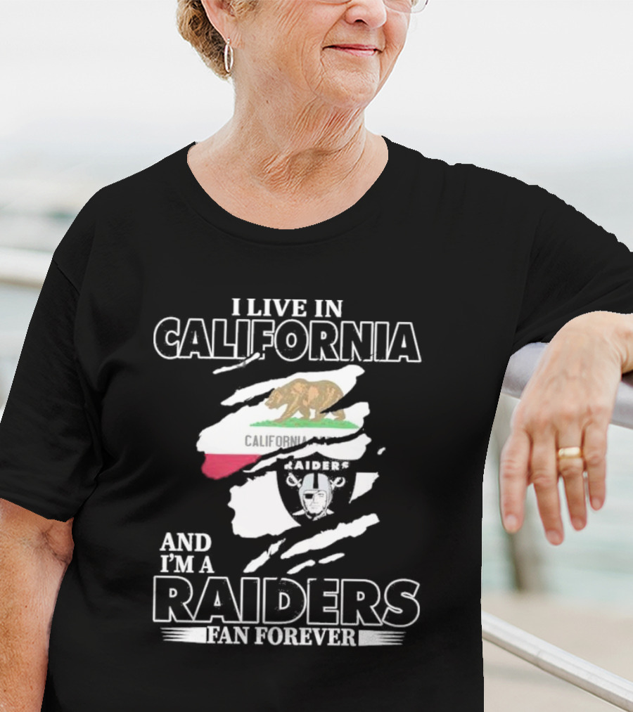 California Living Raiders Fan Forever T-Shirt