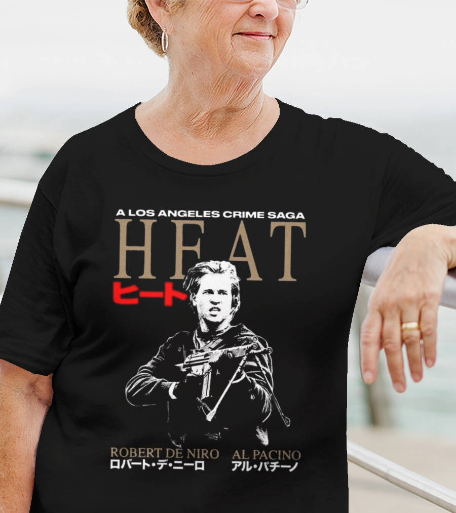 A Los Angeles Crime Saga Heat Robert De Niro Al Pacino Japan Edition T-Shirt