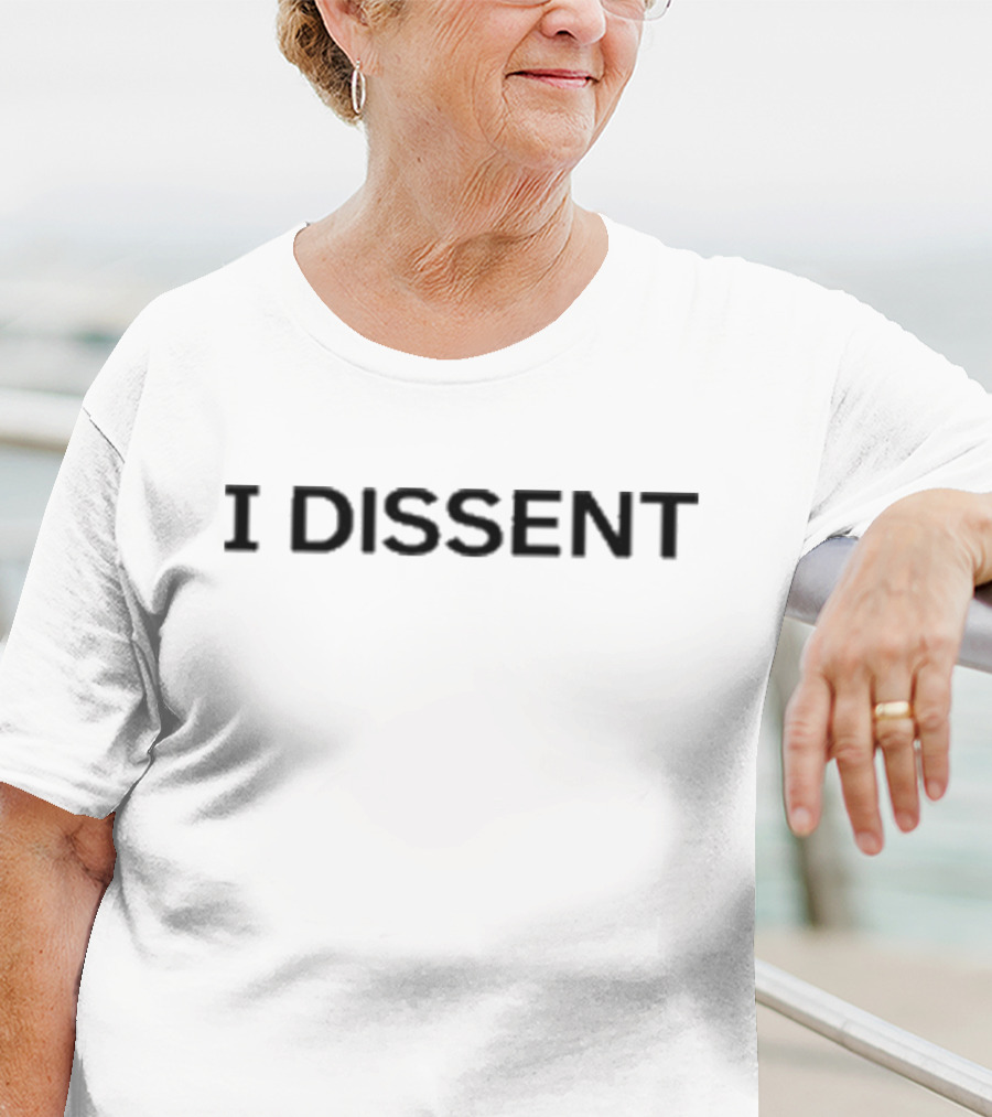 Sotomayor I Dissent T-Shirt