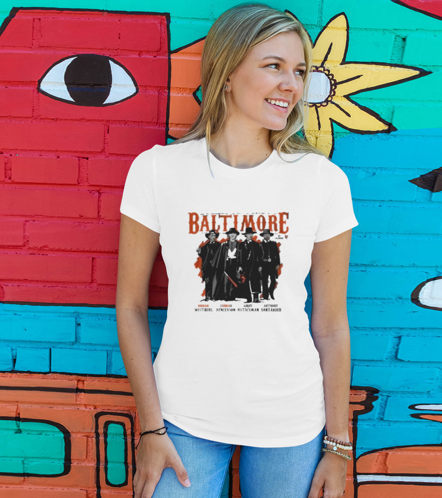 Baltimore Tombstone Sluggers Jordan Gunnar Adley Anthony Westburg Henderson Rutschman Santander T-Shirt