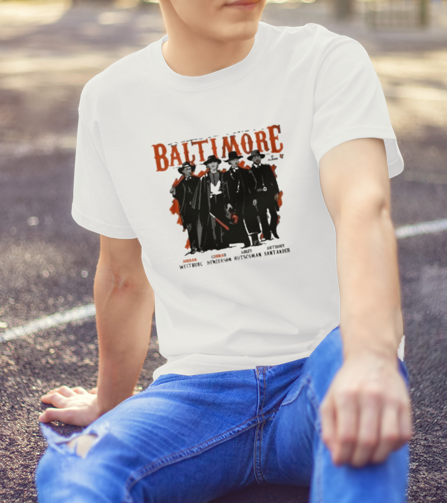 Baltimore Tombstone Sluggers Jordan Gunnar Adley Anthony Westburg Henderson Rutschman Santander T-Shirt
