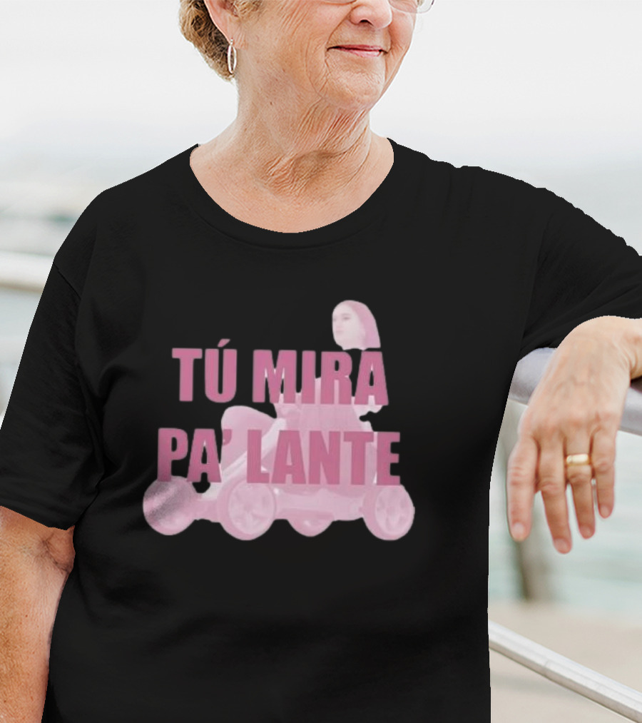 Chiaraoliver Tú Mira Pa’ Lante Retro Go-Kart T-Shirt