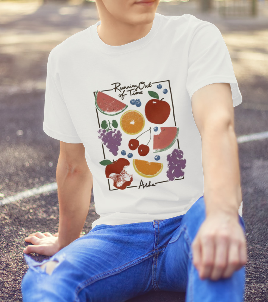 Running Out Of Time Ashe Fruit Collage Watermelon Orange Apple Grapes T-Shirt