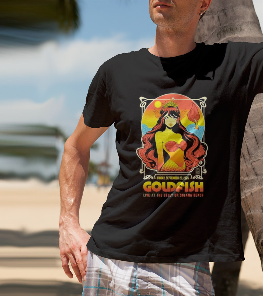 Goldfish Live At The Belly Up Solana Beach Friday September 20 T-Shirt
