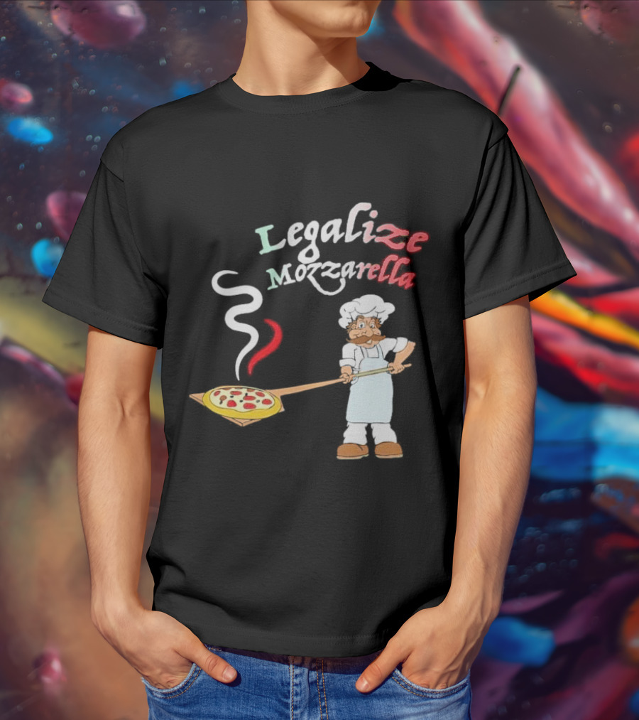 Legalize Mozzarella Pizza Chef With Pizza Peel And Steam T-Shirt