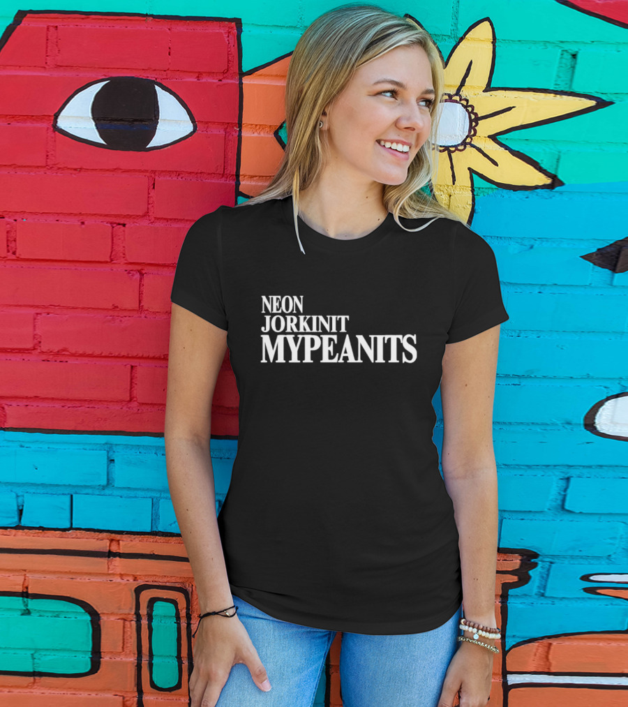 Neon Jorkinit Mypeanits T-Shirt