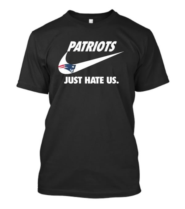 Patriots Just Hate Us Logo New England Football Team T-Shirt