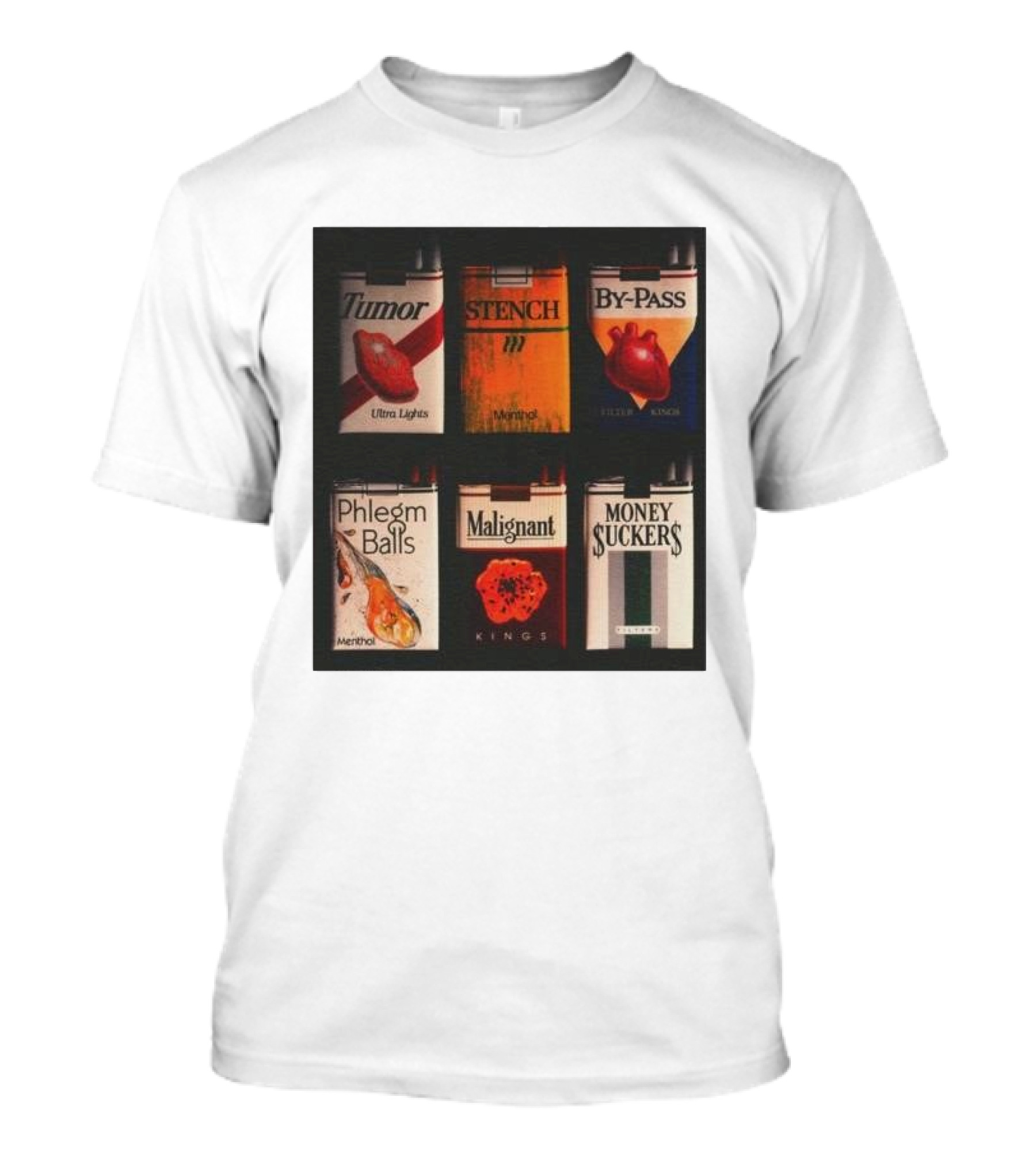 Tumor Stench By-Pass Phlegm Balls Malignant Money Suckers T-Shirt