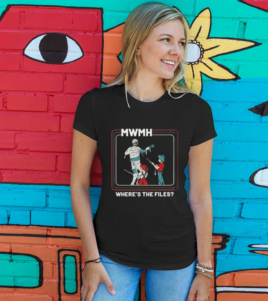 Murder With My Husband MWMH Where’s The Files Mummy T-Shirt