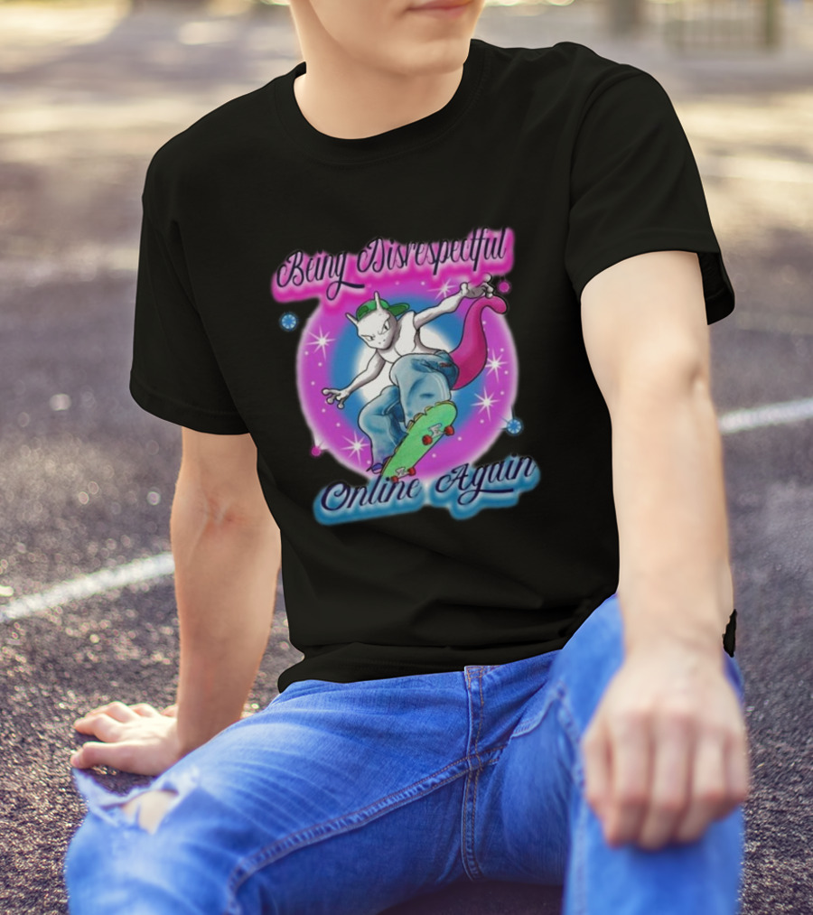 Being Disrespectful Online Again Skater Cat Vibes T-Shirt