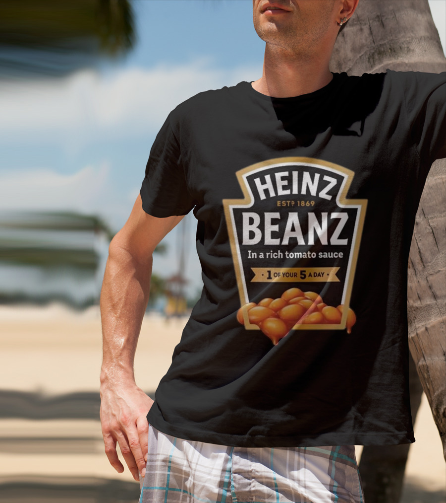 Heinz Beanz Est 1869 In A Rich Tomato Sauce 1 Of Your 5 A Day T-Shirt