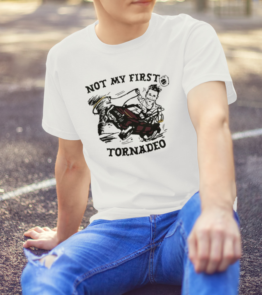 Not My First Tornadeo Glen Powell Ride T-Shirt