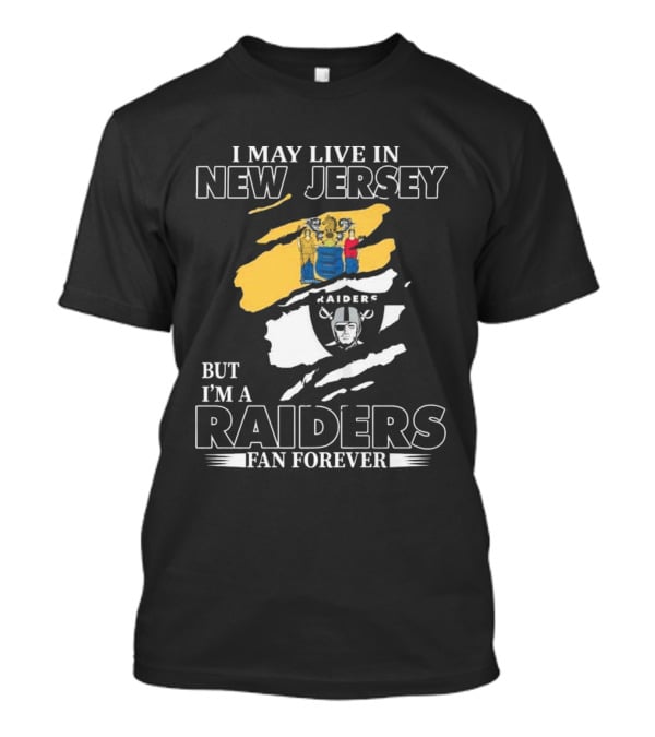 Las Vegas Raiders New Jersey Living Raiders Fan Forever T-Shirt