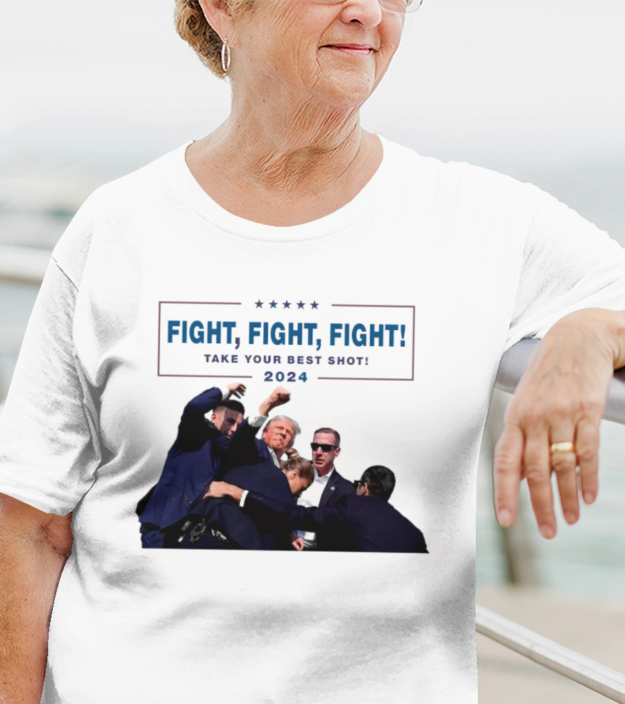 Fight Fight Fight Take Your Best Shot T-Shirt