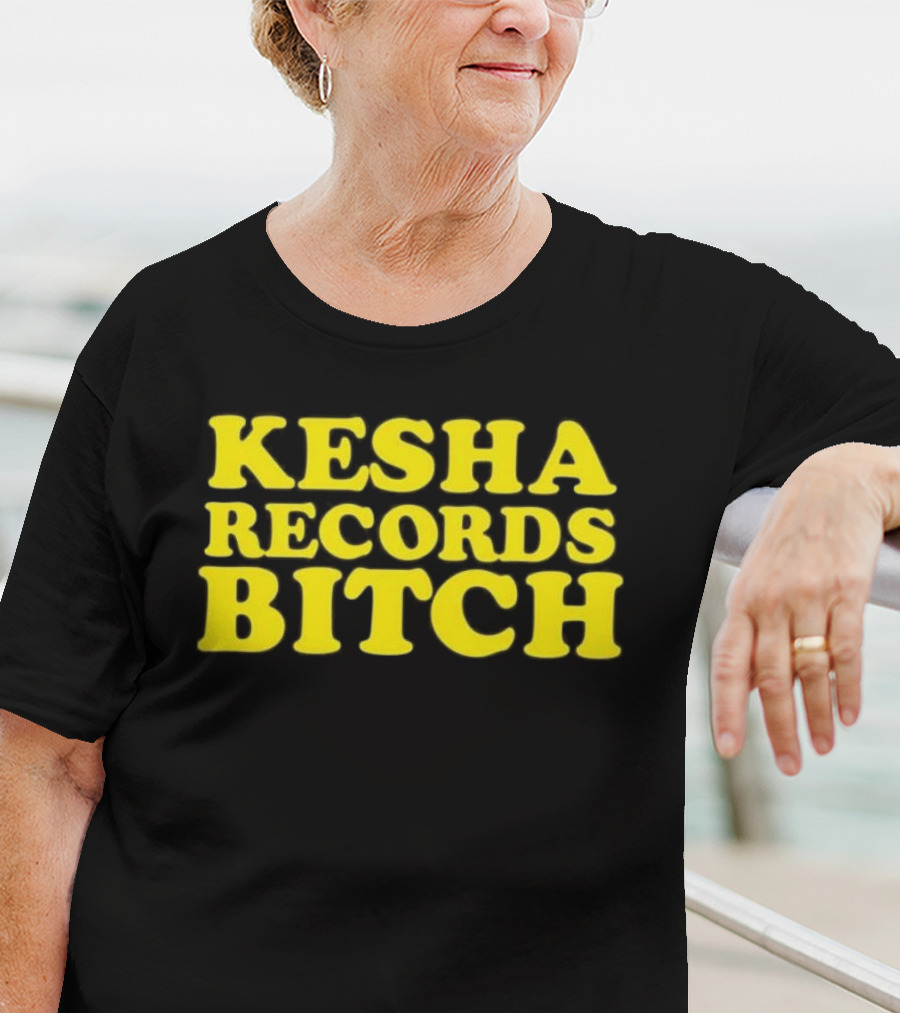 Kesha Records Bitch T-Shirt