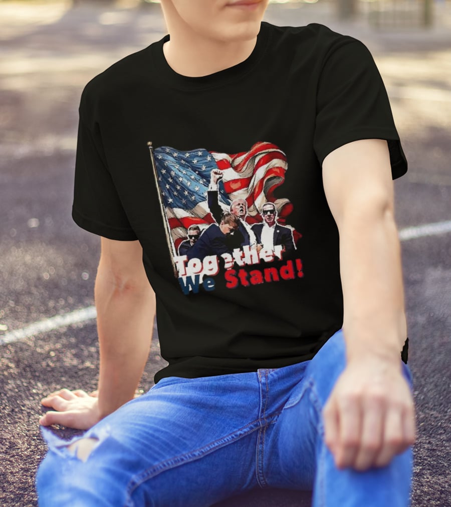 Together We Stand American Flag T-Shirt