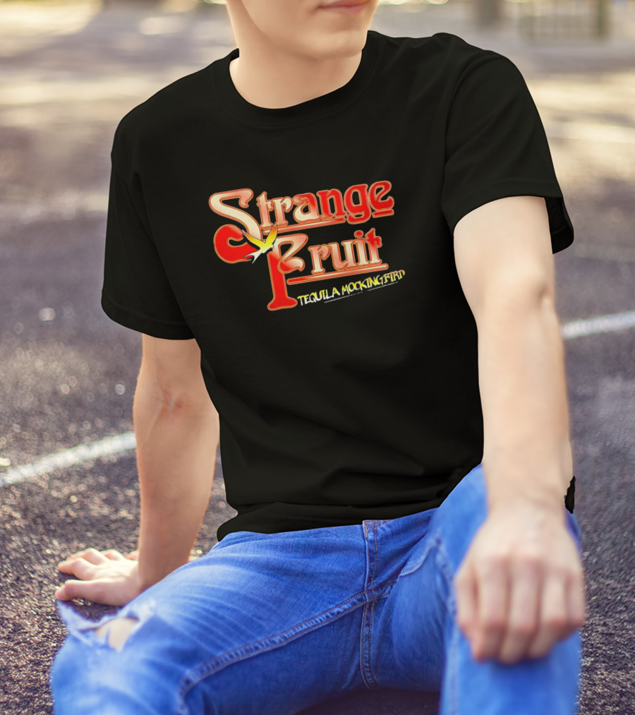 Strange Fruit Tequila Mockingbird Vintage Mockingbird T-Shirt