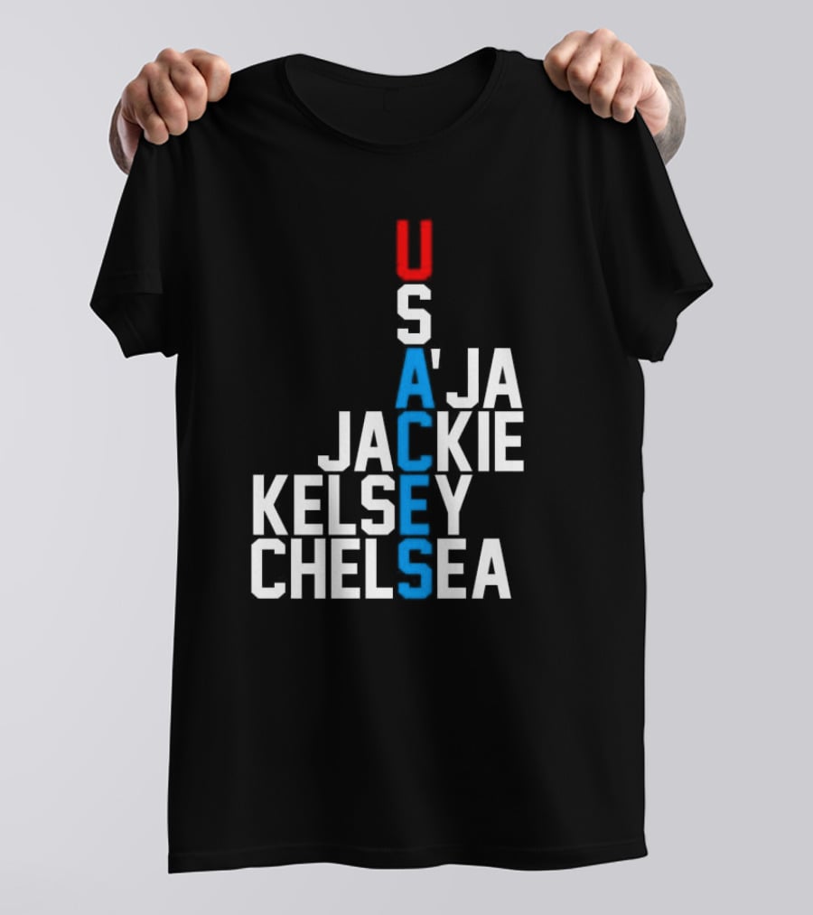 Usaces A’ja Jackie Kelsey Chelsea Team Names Vertical Arrangement T-Shirt