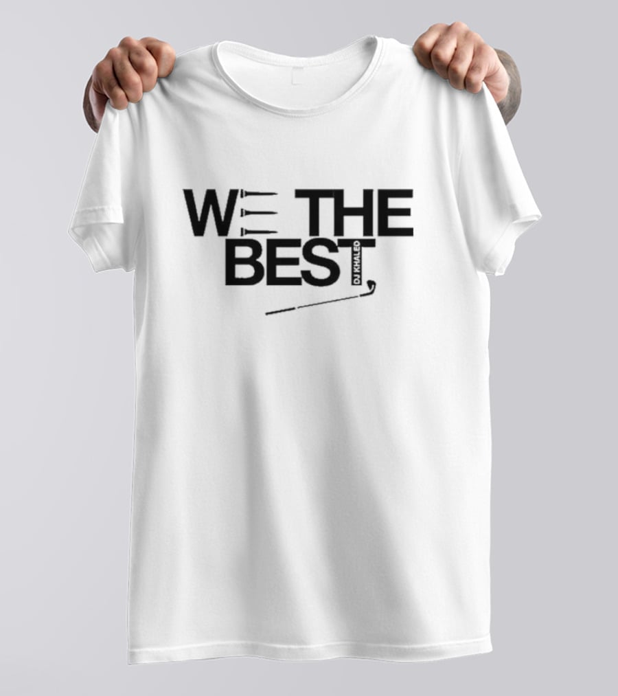 DJ Khaled We The Best Golf Club T-Shirt