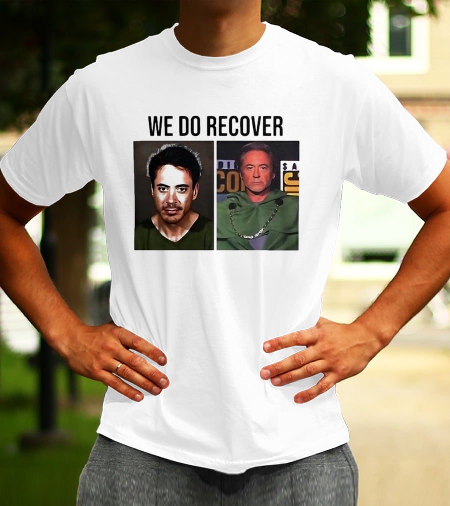 We Do Recover Robert Downey Jr. Doctor Doom T-Shirt