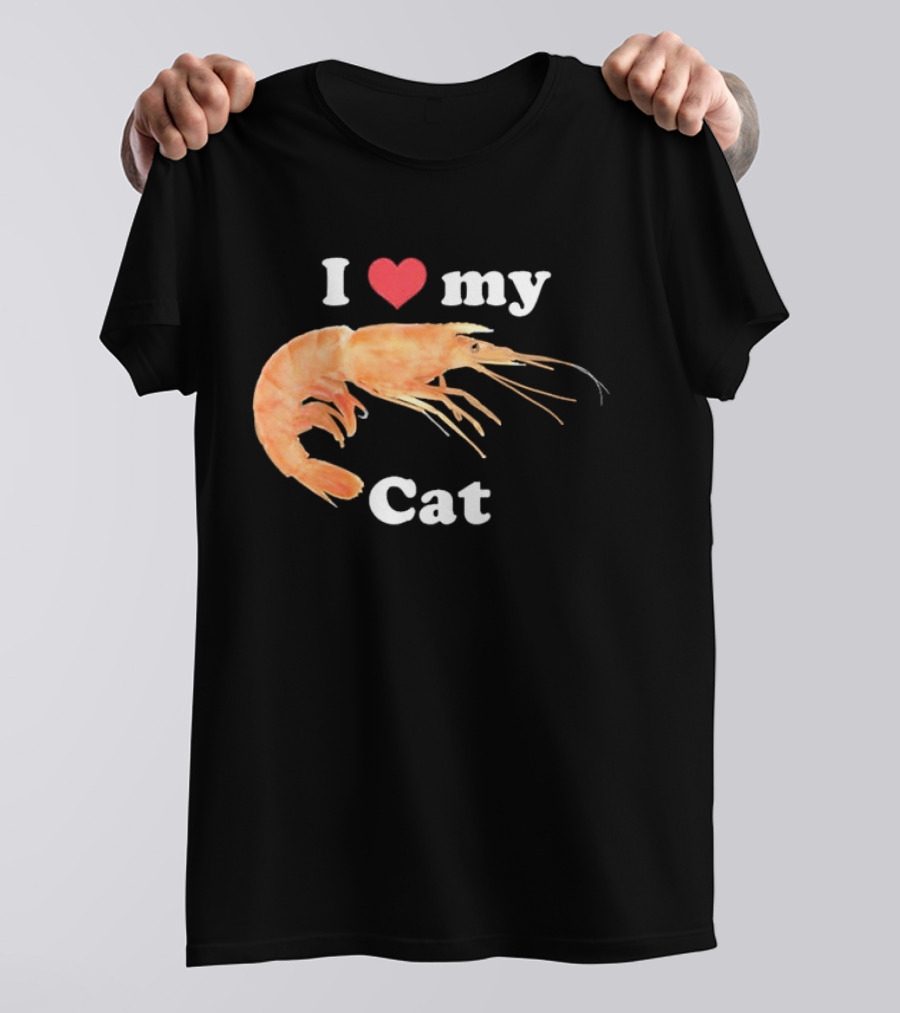 I Heart My Cat Shrimp T-Shirt