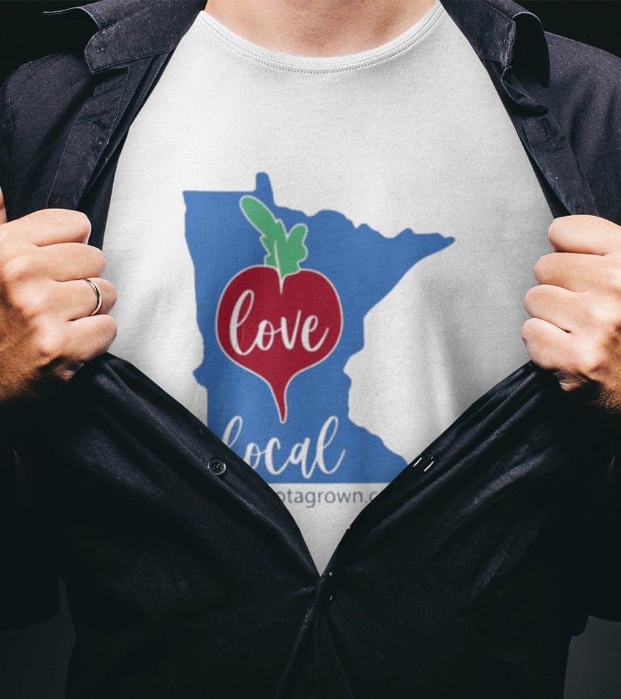 Love Local Minnesota Beetroot Minnesotagrown.com T-Shirt
