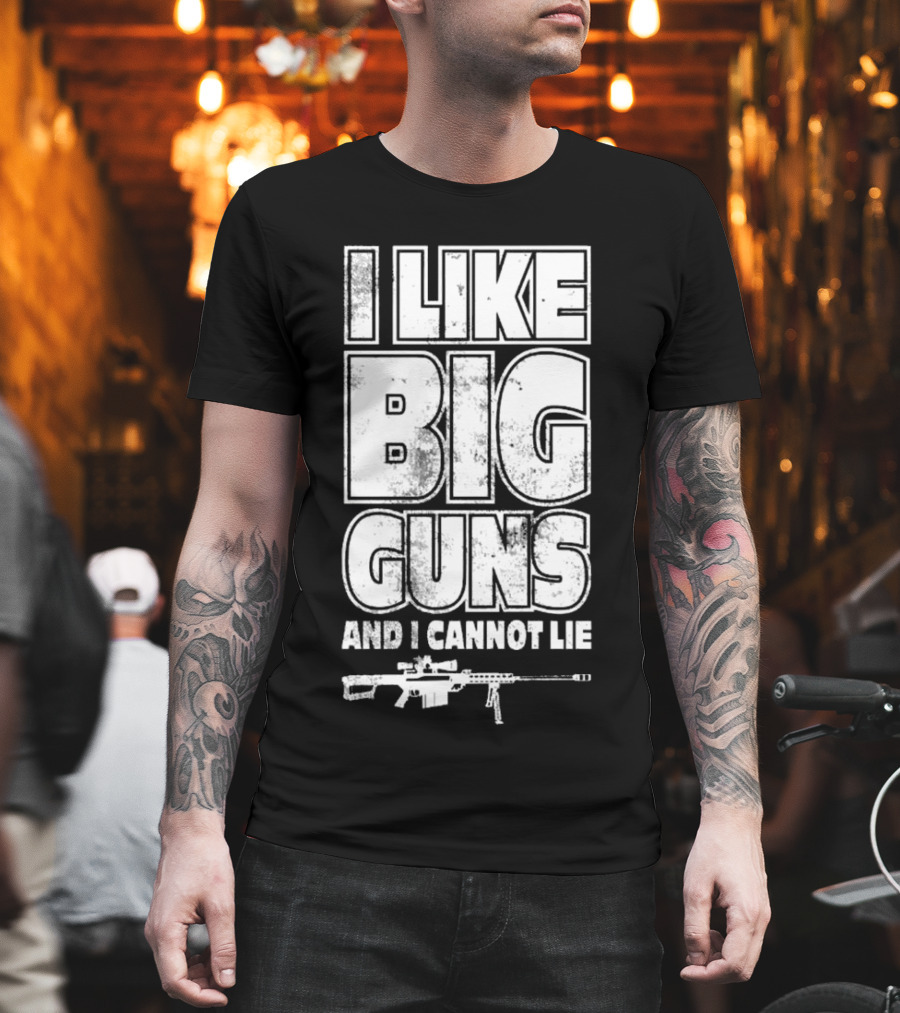 Kentucky Ballistics I Like Big Guns And I Cannot Lie Rifle T-Shirt