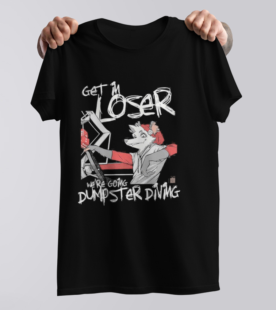 Get In Loser We’re Going Dumpster Diving Animated Character Driving Scene T-Shirt