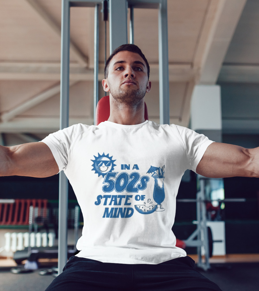 In A 502s State Of Mind Sun And Cocktail T-Shirt