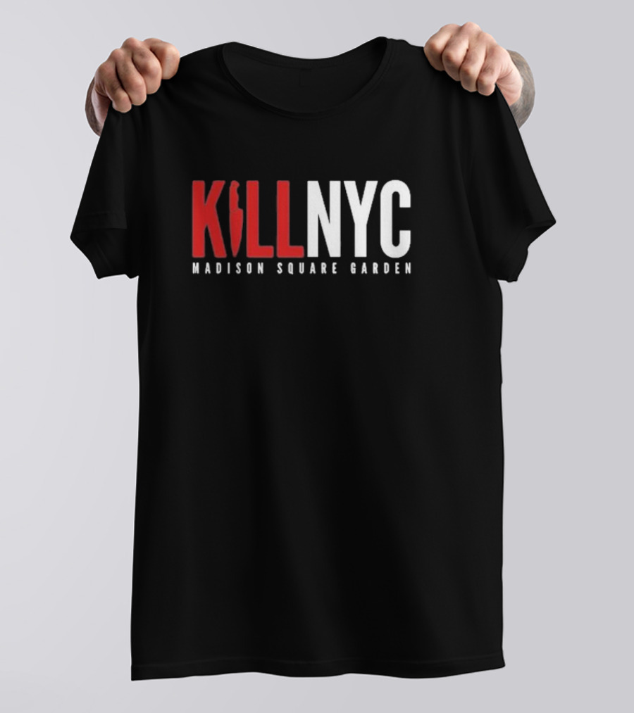 Kill NYC Madison Square Garden T-Shirt