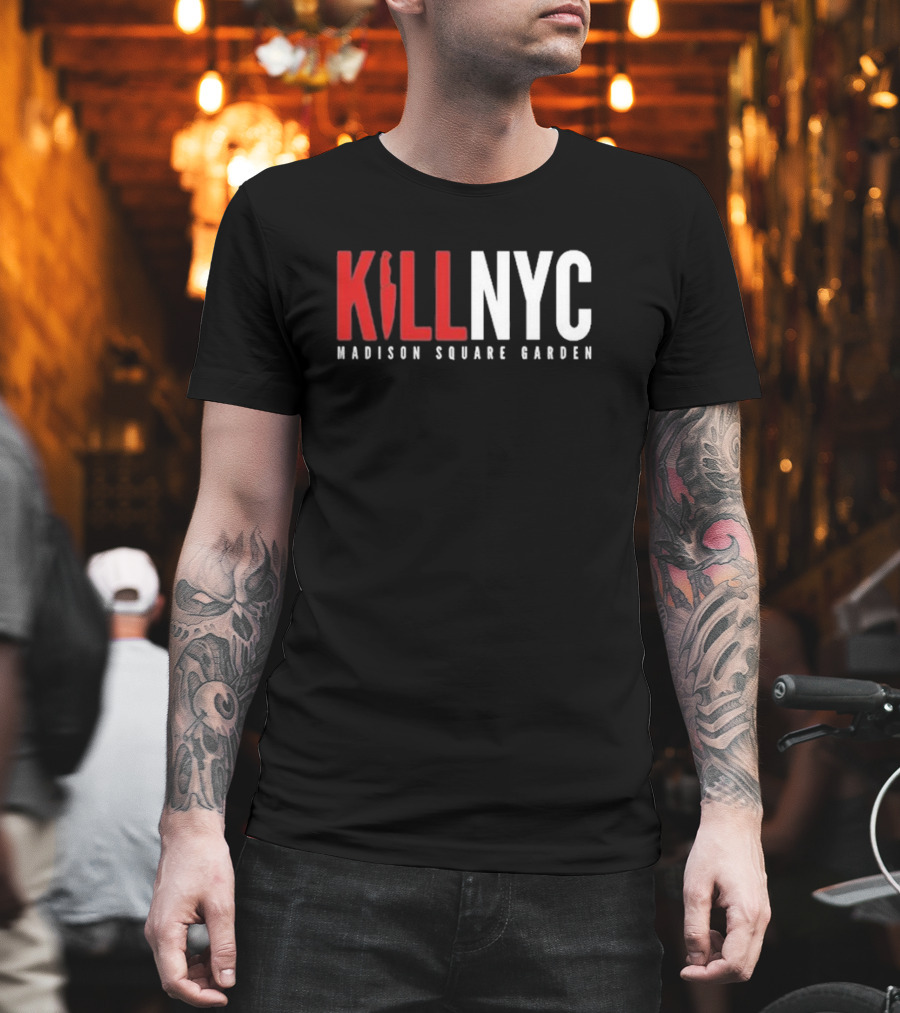 Kill NYC Madison Square Garden T-Shirt