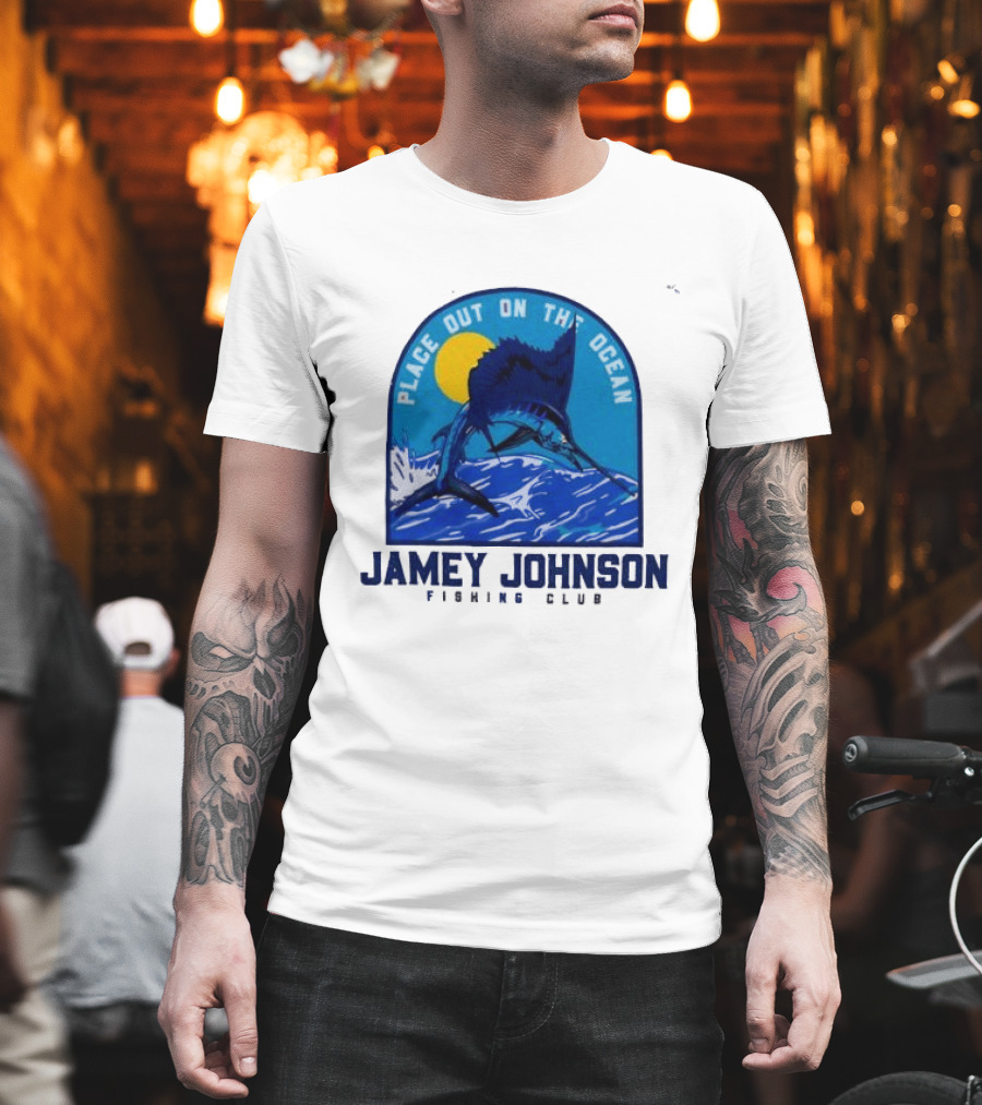 Place Out On The Ocean Jamey Johnson Fishing Club Marlin Jumping T-Shirt