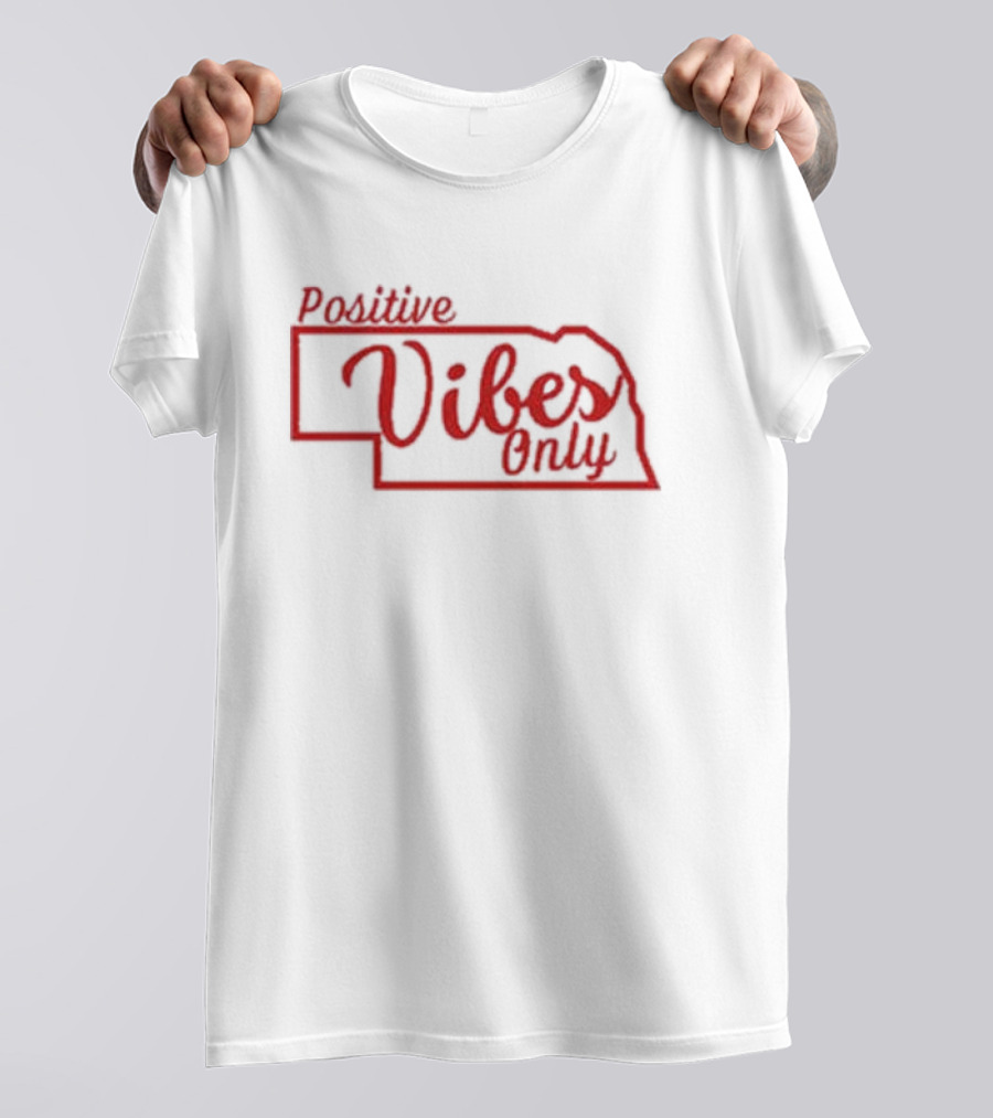 Positive Vibes Only Nebraska Husk Guy T-Shirt